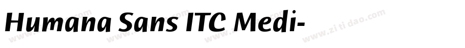 Humana Sans ITC Medi字体转换